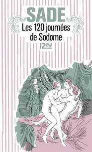 Télécharger gratuitement google books en pdf Les 120 journées de Sodome ou l'école du libertinage  en francais