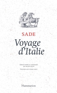  Marquis de Sade - Voyage d'Italie.