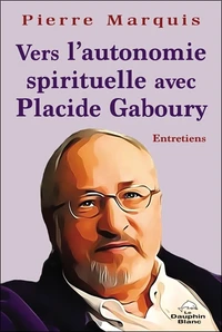 Vers l'autonomie spirituelle