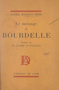 Le message de Bourdelle