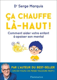 Ça chauffe là-haut !