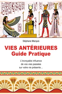 Vies antérieures