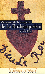  Marquise de La Rochejaquelein - Memoires De La Marquise De La Rochejaquelein 1772-1857.