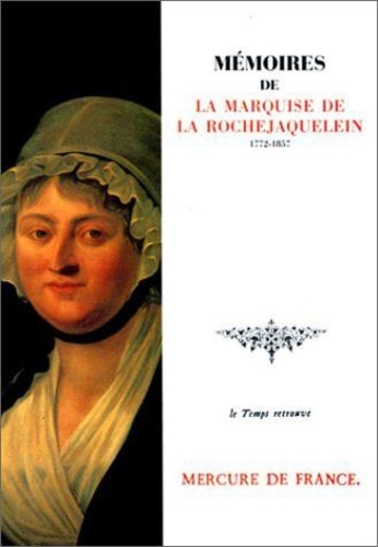 Marquise de La Rochejaquelein - Mémoires.