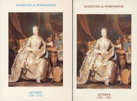  Marquise de Pompadour - Lettres de Madame la marquise de Pompadour - Tomes 1 et 2 (1746-1762).