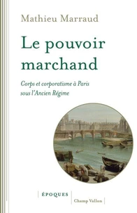 Le pouvoir marchand