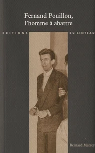 Fernand Pouillon, l'homme à abattre