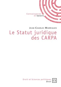 Le statut juridique des CARPA