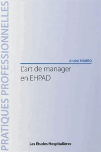 L'art de manager en EHPAD