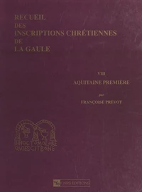 Recueil des inscriptions chrétiennes de la Gaule antérieures à la Renaissance carolingienne (8)
