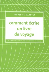 Comment écrire un livre de voyage