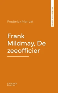 Frank Mildmay, De zeeofficier