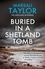 Buried in a Shetland Tomb. The Shetland Sailing Mysteries