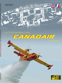Les Bombardiers d'eau Canadair Scoopers