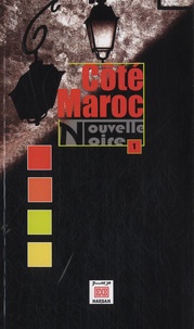  Marsam (éditions) - Côté Maroc : nouvelle noire - Tome 1.