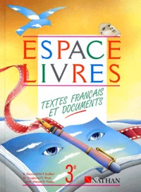 Espace Livres 3eme. Textes Francais Et Documents
