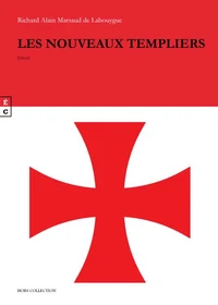Les nouveaux templiers