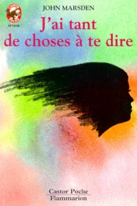J'ai tant de choses à te dire