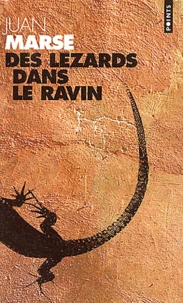 Des lézards dans le ravin
