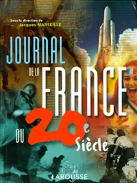 Journal de la France du XXème siècle