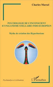 Psychologie de l'inconscient et paganisme stellaire indo-européen