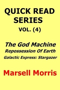  Marsell Morris - Quick Reads Series Vol. (4).
