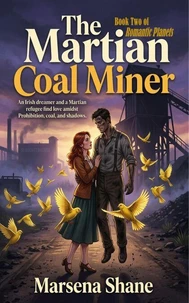 The Martian Coal Miner