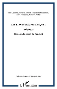 Les stages Maurice Baquet