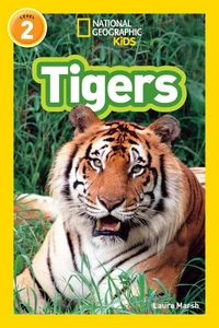 National Geographic Kids Readers: Tigers