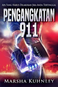 Pengangkatan 911: Apa Yang Harus Dilakukan Jika Anda Tertinggal