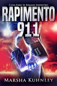 Rapimento 911: Cosa Fare Se Rimani Indietro