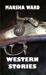 Western Stories: Four Tales of the West