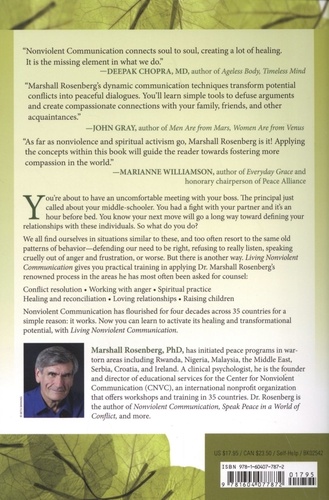 Living Nonviolent Communication. Practical Tools to Connect and Communicate Skillfully in Every Situation