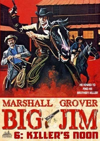 Big Jim 6: Killer's Noon