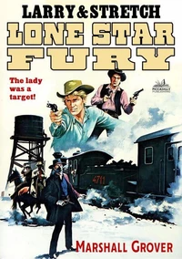 Larry and Stretch 14: Lone Star Fury