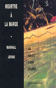 Marshall Jevons - Meurtre A La Marge. Une Enquete D'Henry Spearman.