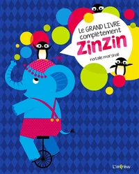 Le grand livre complètement zinzin