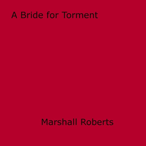 A Bride for Torment
