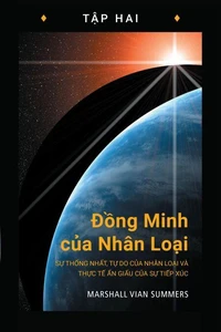Đồng Minh của Nhân Loại, Tập Hai (Allies of Humanity Book Two - Vietnamese Edition)