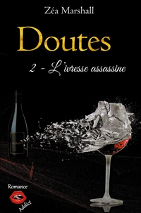 L'ivresse assassine