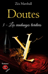 Les vendanges tardives