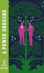 The Last Binding Trilogy, T3 : A Power Unbound