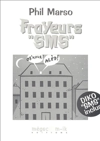 Frayeurs SMS
