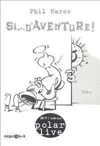 Si... d'aventure !