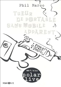 Tueur de portable sans mobile apparent