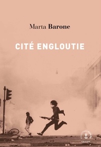 Marta Barone - Cité engloutie.