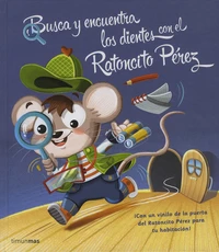 Busca y encuentra los dientes con el Ratoncito Pérez