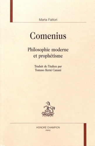 Marta Fattori - Comenius - Philosophie moderne et prophétisme.