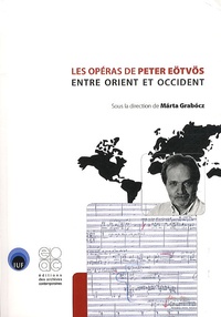 Histoiresdenlire.be Les opéras de Peter Eötvös entre Orient et Occident Image