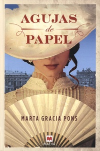 Marta Gracia Pons - Agujas de papel.